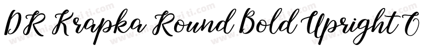 DR Krapka Round Bold Upright Obliq字体转换
